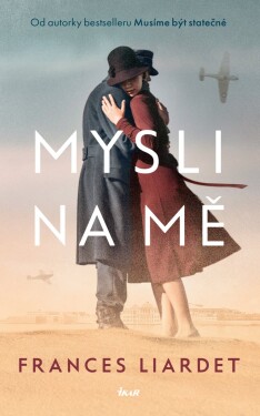 Mysli na mě (e-kniha) - Frances Liardet