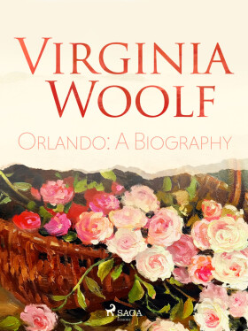 Orlando: A Biography - Virginia Woolfová