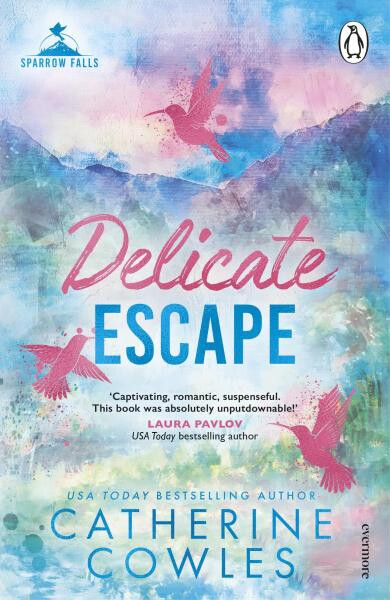Delicate Escape - Catherine Cowles