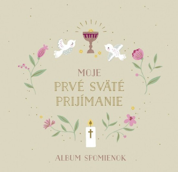 Moje prvé sväté prijímanie: Album spomienok (slovensky) - Nora Paehl