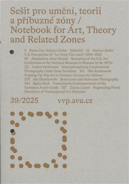 Sešit pro umění 39/2025, teorii a příbuzné zóny