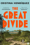 The Great Divide - Cristina Henriquez