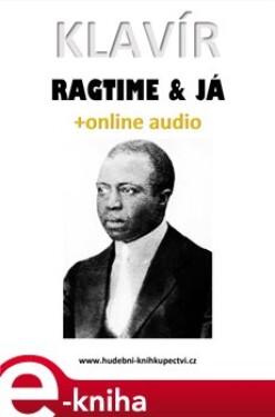 Klavír, ragtime &amp; já (+audio) - Zdeněk Šotola e-kniha