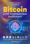 Bitcoin iné kryptopeniaze budúcnosti