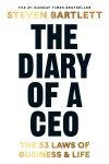 The Diary of a CEO: The 33 Laws of Business and Life, 1. vydání - Steven Bartlett