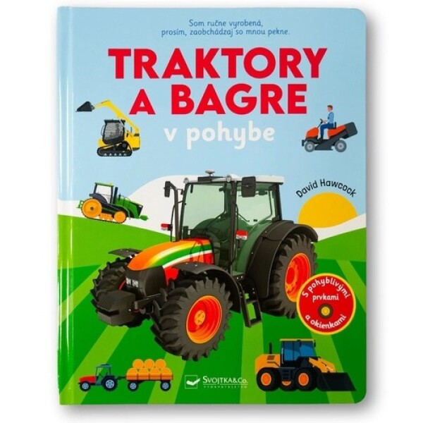 Traktory a bagre v pohybe - David Hawcock