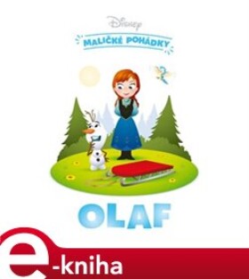 Disney Maličké pohádky Olaf Nancy Parent