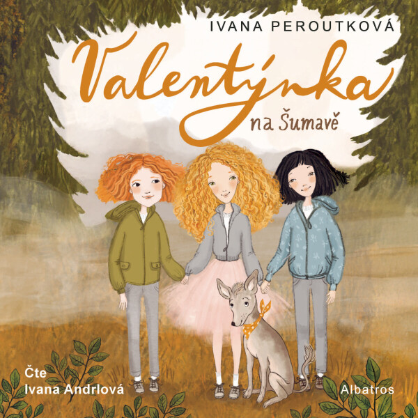Valentýnka na Šumavě - Ivana Peroutková - audiokniha