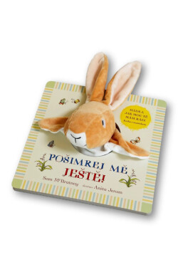 Pošimrej mě ještě! Hádej, jak moc tě mám rád! - Sam McBratney