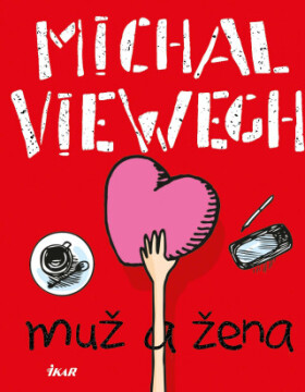 Muž a žena - Michal Viewegh - e-kniha