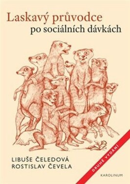 Laskavý průvodce po sociálních dávkách Libuše Čeledová,