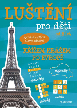 Luštění pro děti - Křížem krážem po Evropě - Kolektiv