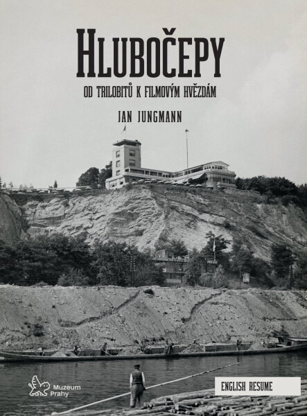 Hlubočepy - Od trilobitů k filmovým hvězdám - Jan Jungmann
