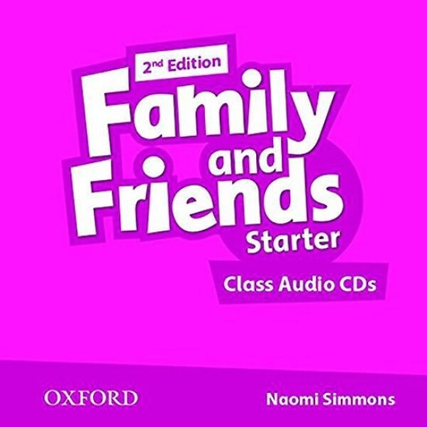 Family and Friends Starter Class Audio CDs /2/ (2nd) - Naomi Simmons