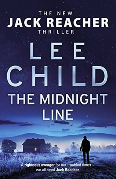 The Midnight Line: (Jack Reacher 22) - Lee Child
