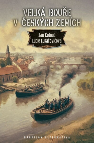 Velká bouře v českých zemích - Jan Kotouč