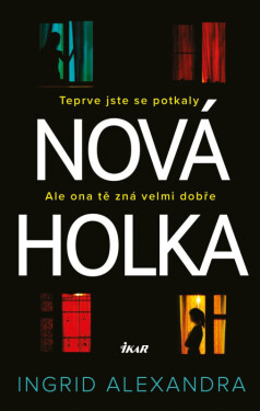Nová holka (poškozené) - Alexandra Ingrid