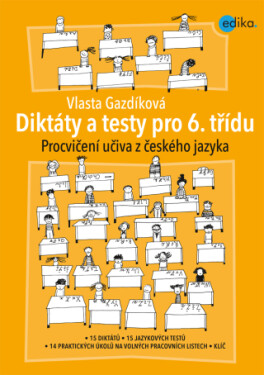 Diktáty testy pro třídu Vlasta Gazdíková e-kniha