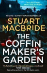The Coffinmaker´s Garden - Stuart MacBride