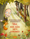 Půjdeš s námi ven? - Objevitelské výpravy za přírodou ve městě - Wohlleben Peter - Čte Martin Preiss