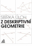 Sbírka úloh deskriptivní geometrie Maňásková Eva