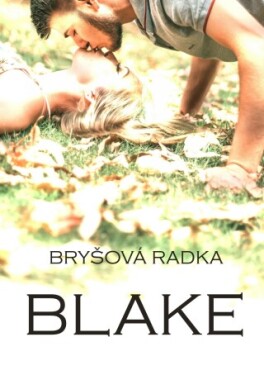 Blake - Radka Bryšová - e-kniha