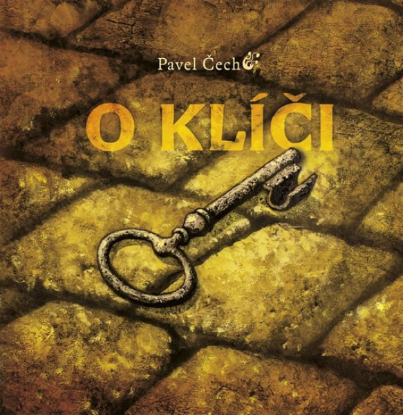 O klíči (kolibří vydání) - Pavel Čech