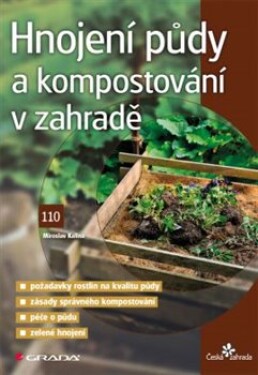 Hnojení půdy kompostování zahradě Miroslav Kalina