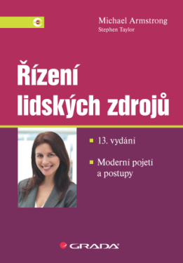 Řízení lidských zdrojů - Michael Armstrong, Stephen Taylor - e-kniha