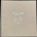 Deník pro miminko - Tvůj příběh - béžový