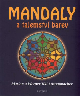 Mandaly tajemství barev