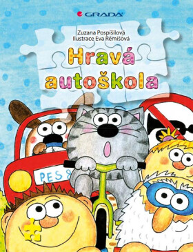 Hravá autoškola - Zuzana Pospíšilová, Eva Rémišová