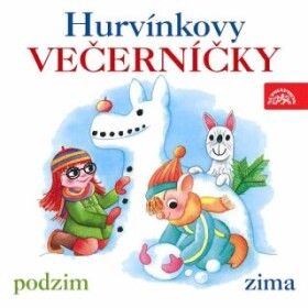 Hurvínkovy večerníčky /podzim - zima/ - Helena Štáchová - audiokniha