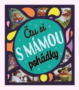 Čtu si mámou pohádky