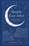 Sleepily Ever After - Zachary Seager