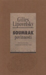 Soumrak povinnosti (poškozená) - Gilles Lipovetsky