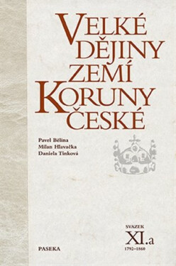 Velké dějiny zemí Koruny české XI./a - Jiří Rak