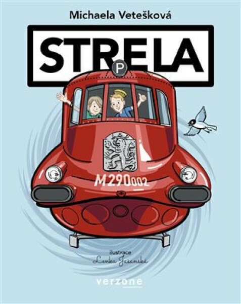 Strela - Lenka Jasanská, Michaela Vetešková