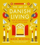 Kniha The Art of Danish Living: How to Find Happiness In and Out of Work, žlutá barva, papír