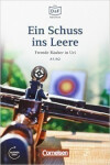DaF Bibliothek A1/A2: Ein Schuss ins Leere: Fremde Räuber in Uri + mp3 - Roland Dittrich