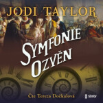 Symfonie ozvěn - Jodi Taylor - audiokniha