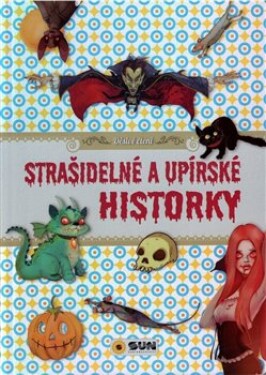 Strašidelné upírské historky