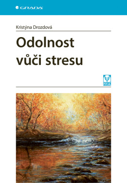 Odolnost vůči stresu - Kristýna Drozdová