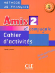 Amis et Compagnie Cahier d´activités