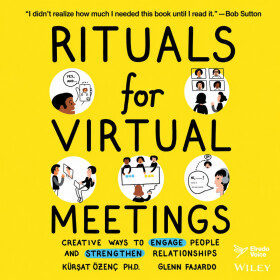 Rituals for Virtual Meetings: Creative Ways to Engage People and Strengthen Relationships - audiokniha