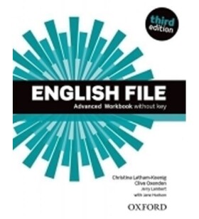 English File Advanced Workbook without Answer Key (3rd) - Christina Latham-Koenig