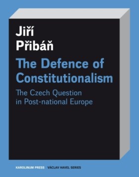 The Defence of Constitutionalism - Jiří Přibáň - e-kniha