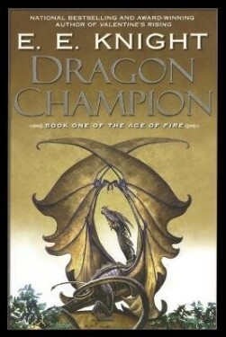Dragon Champion - Eric Eliot Knight