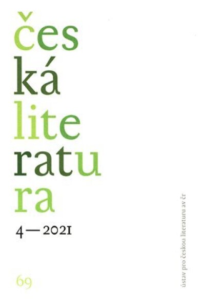 Česká literatura 4/2021 - kolektiv