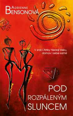 Pod rozpáleným sluncem - Adrienne Bensonová